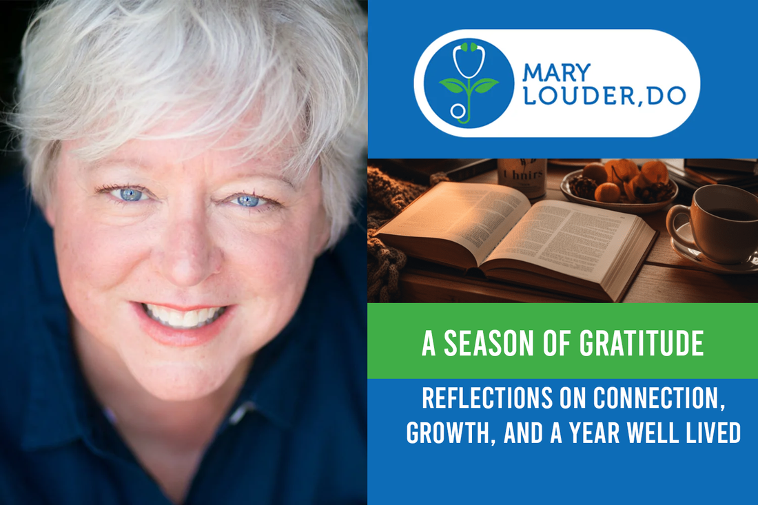 A Season of Gratitude: Reflections on Connection, Growth, and a Year Well Lived