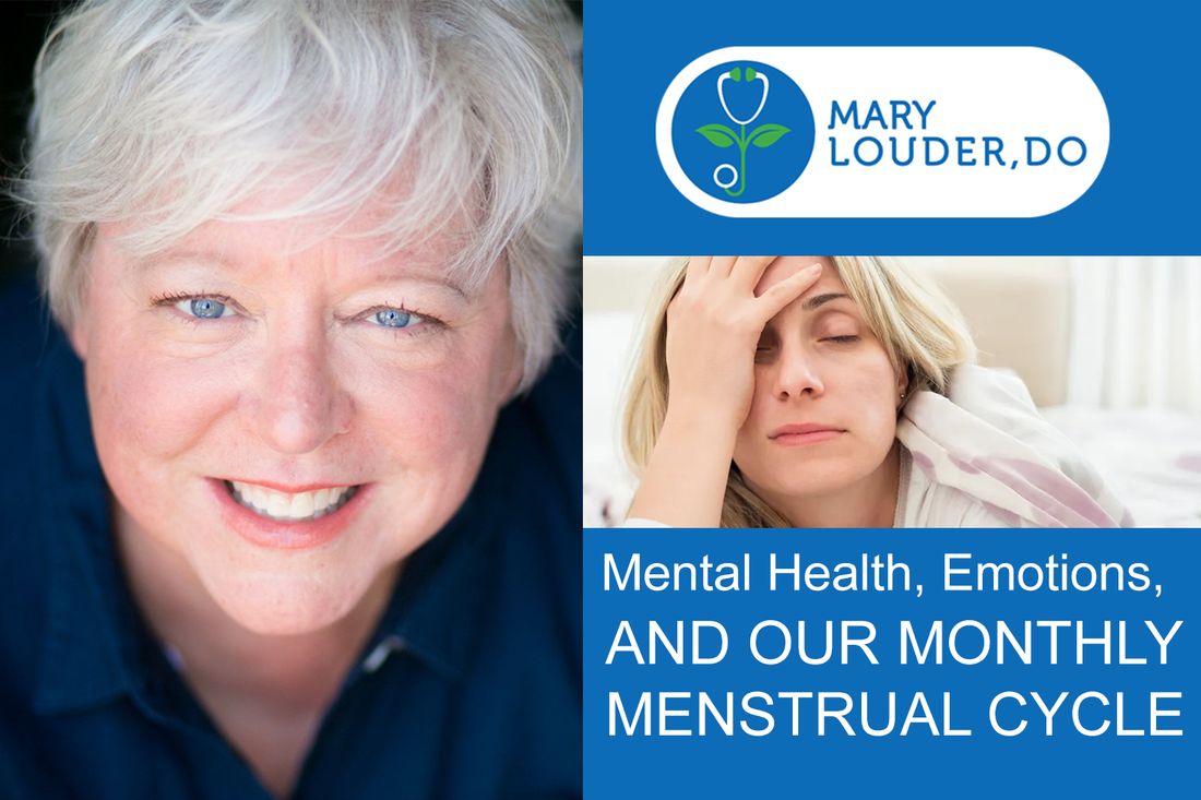 Mental Health, Emotions, and Our Monthly Menstrual Cycle