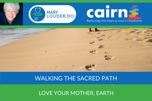 Walking the Sacred Path