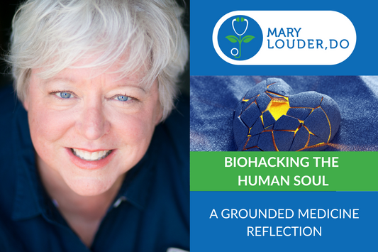 Biohacking the Human Soul: A Grounded Medicine Reflection